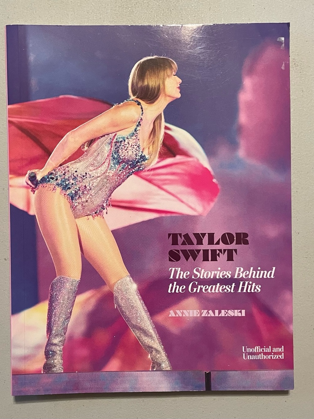 Taylor Swift The Stories Behind the Greatest Hits New